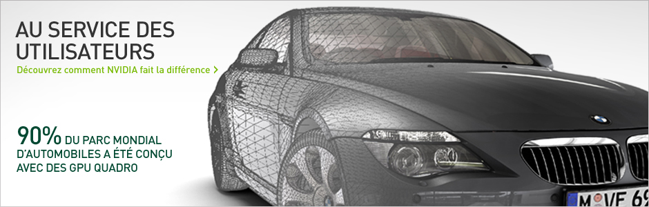 90% DU PARC MONDIAL D’AUTOMOBILES A ÉTÉ CONÇU AVEC DES GPU QUADRO