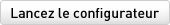 Lancez le configurateur