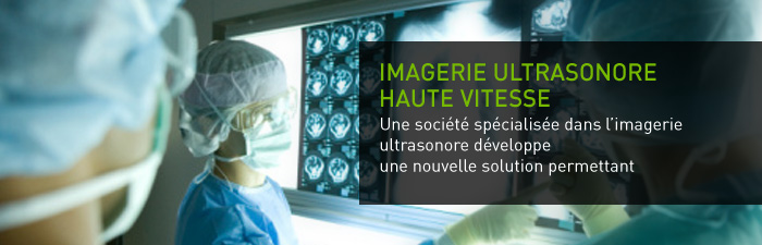 Imagerie ultrasonore haute vitesse